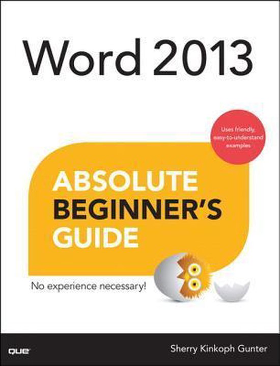 Word 2013 Absolute Beginner'S Guide - cover