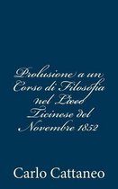 Prolusione a Un Corso Di Filosofia Nel Liceo Ticinese del Novembre 1852