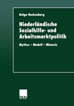 DUV Sozialwissenschaft- Niederländische Sozialhilfe- und Arbeitsmarktpolitik