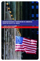 Routledge Studies in Extremism and Democracy- Understanding Terrorism in America