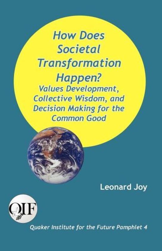 How Does Societal Transformation Happen? Values Development, ... - cover