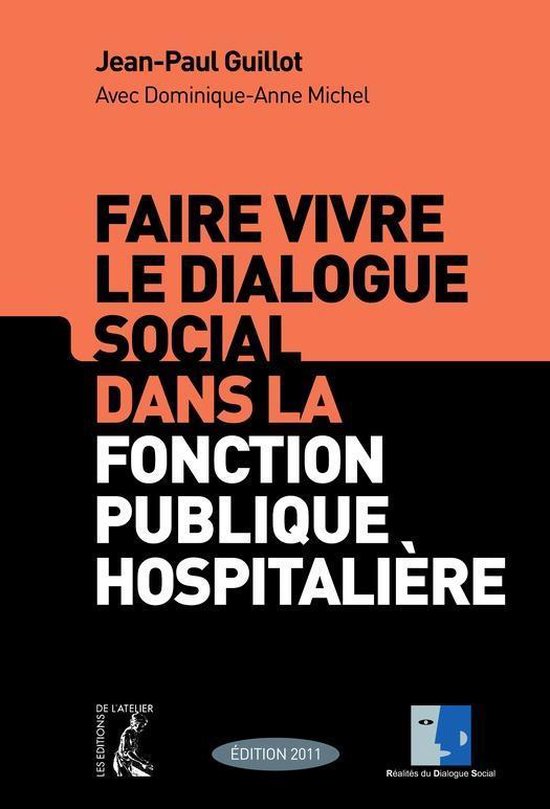 Faire vivre le dialogue social dans la fonction publique hos ... - cover
