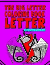 The Big Letter Coloring Book