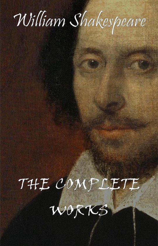 William Shakespeare: The Complete Works - cover