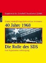 40 Jahre 1968 - Die Rolle des SDS