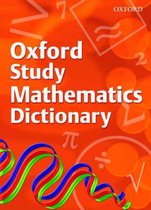 OXFORD STUDY OF MATHS DICTIONARY