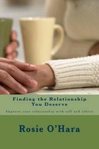 Finding the Relationship You Deserve