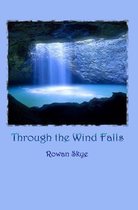 Through The Wind Falls