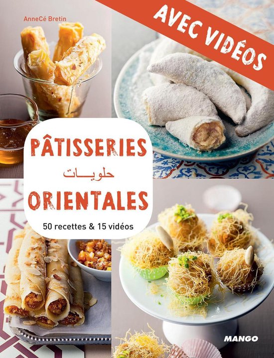 Pâtisseries orientales - Avec vidéos - cover