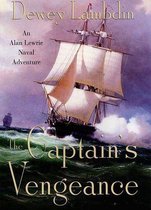 Alan Lewrie Naval Adventures 12 - The Captain's Vengeance