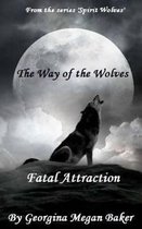 The Ways of the Wolves