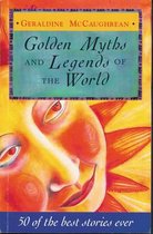Golden Myths and Legends of the World