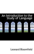 An Introduction to the Study of Language