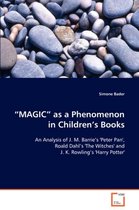 "MAGIC" as a Phenomenon in Children's Books