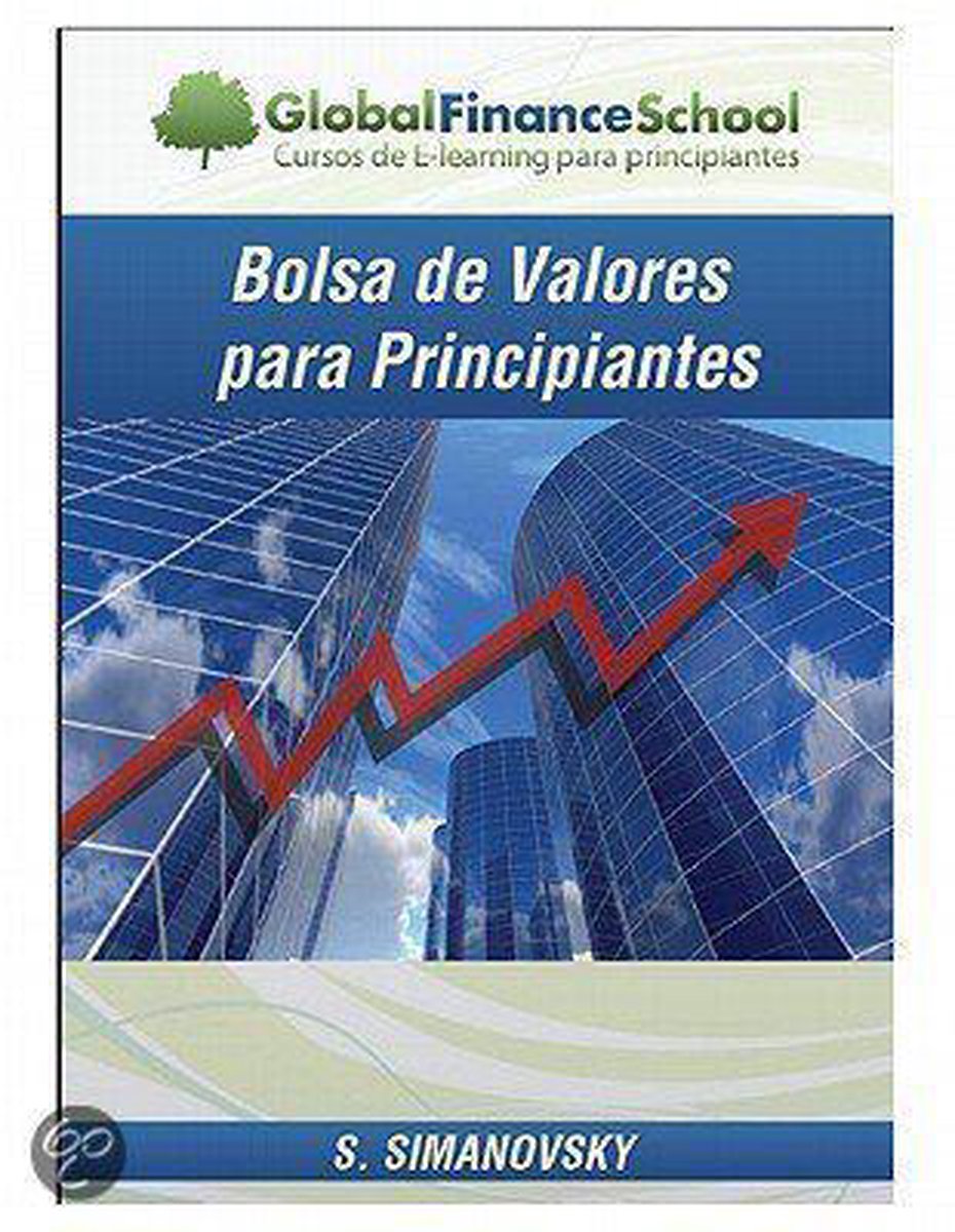 Bol Com Bolsa De Valores Para Principiantes Ebook Shlomo Simanovsky 2370003283334 Boeken