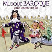 Musique Baroque Pour Petites Oreill