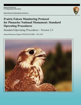 Prairie Falcon Monitoring Protocol for Pinnacles National Monument