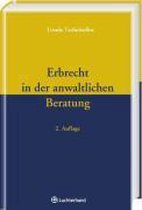 Erbrecht in der anwaltlichen Beratung