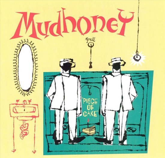 Piece Of Cake, Mudhoney LP (album) Muziek