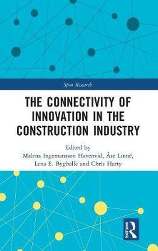 Spon Research-The Connectivity of Innovation in the Construc ... - cover
