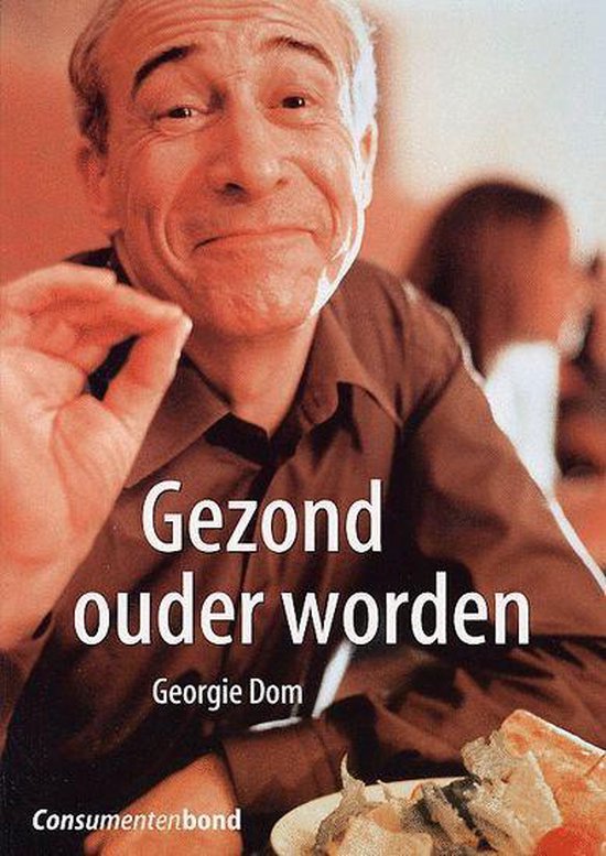 Cover van het boek 'Gezond ouder worden'