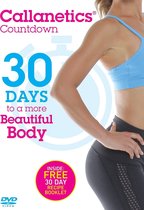 Callanetics Countdown - 30 Days To A More Beautiful Body