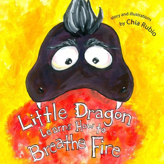 Little Dragon Learns How to Breathe Fire - cover