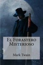 El Forastero Misterioso