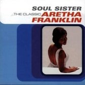 Soul Sister: The Classic Aretha Franklin