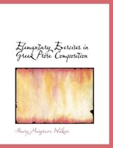 Elementary Exercises in Greek Prose Composition