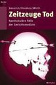 Zeitzeuge Tod