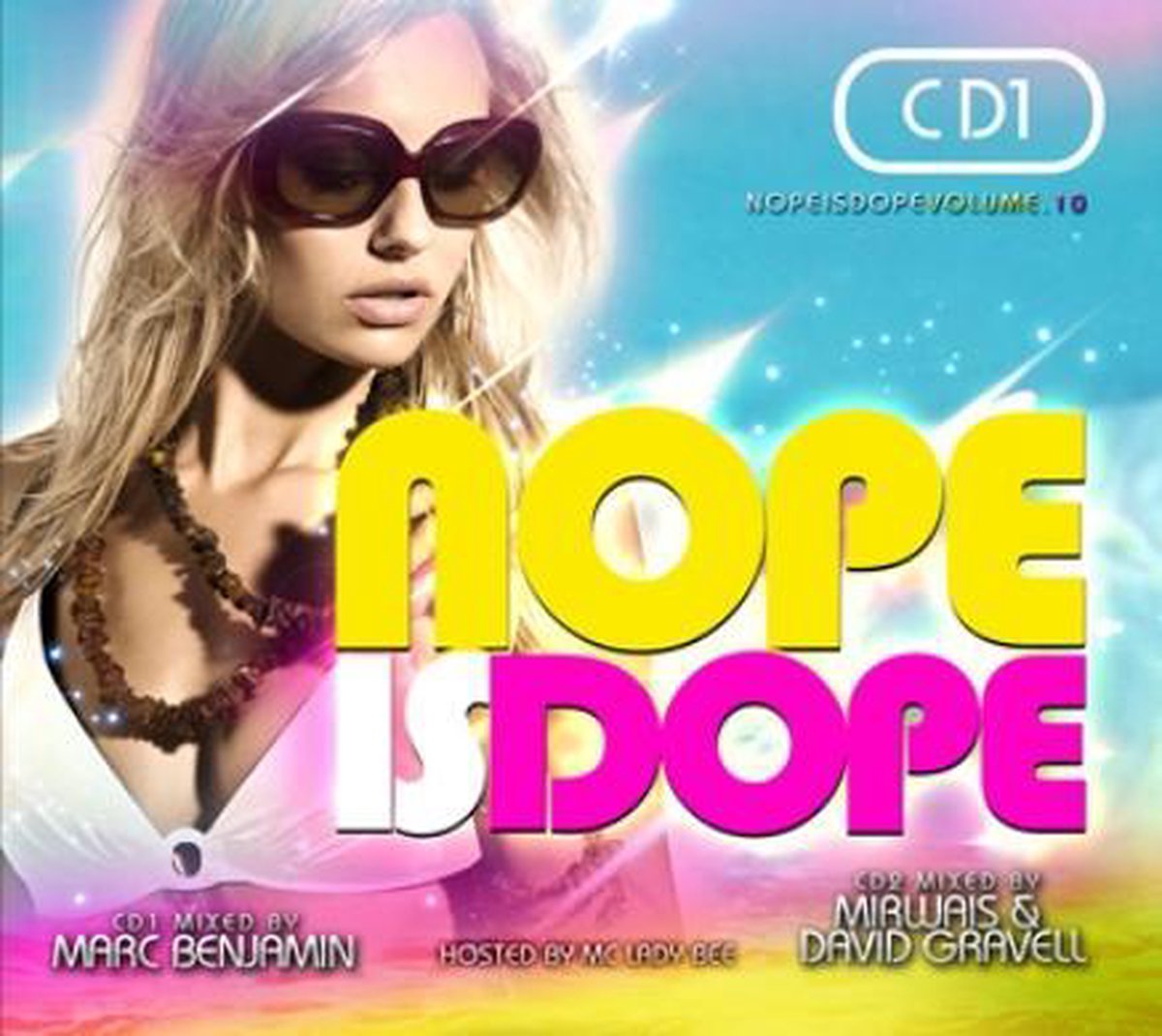 Nope Is Dope 10 - Mixed by Marc Benjamin & Mirwais & David Gravell