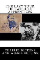 The Lazy Tour of Two Idle Apprentices