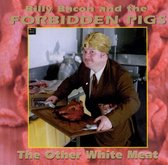Billy Bacon & Forbidden Pigs - The Other White Meat (CD)