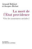 La Mort de L'Etat-Providence