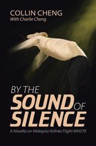 By the Sound of Silence