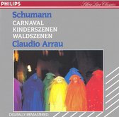 Schumann: Carnaval; Kinderszenen; Waldszenen