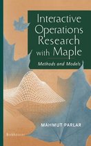 Interactive Operations Research with Maple