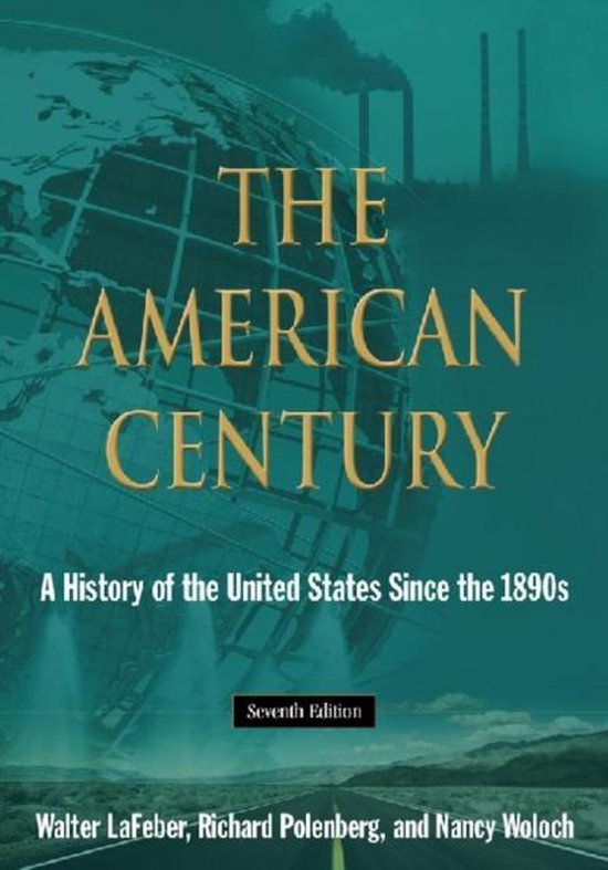 American Century A History Of The United States Since The 1