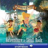 Disney Storybook with Audio (eBook) - Tinker Bell and the Pirate Fairy: Adventure at Skull Rock