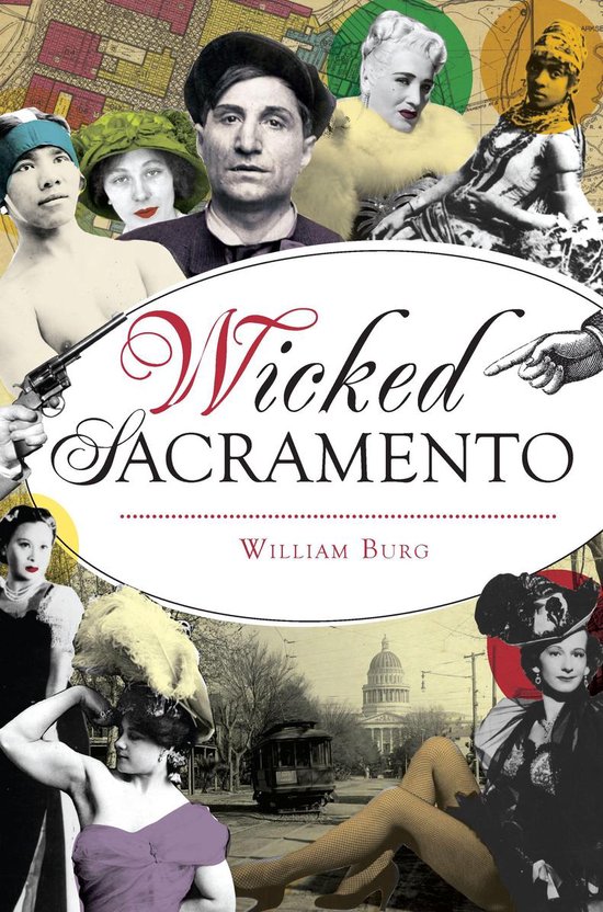 Wicked Wicked Sacramento (ebook), William Burg 9781439667187