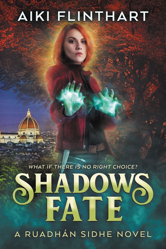 The Ruadhan Sidhe Novels - Shadows Fate - cover