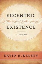 Eccentric Existence, Two Volume Set