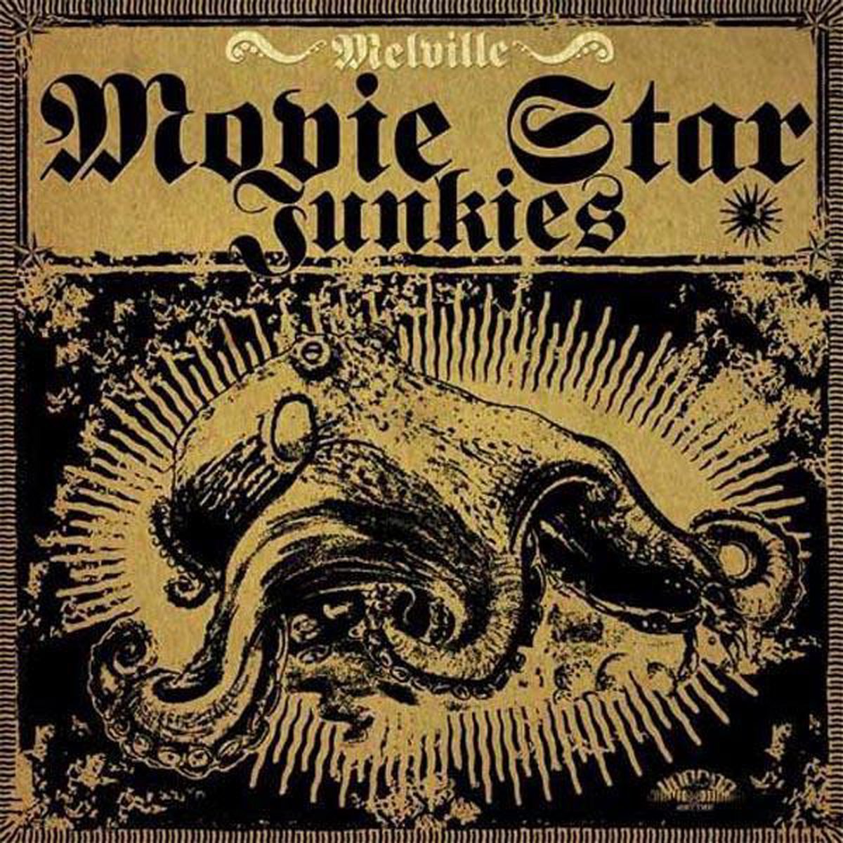 Movie Star Junkies - Melville (CD)