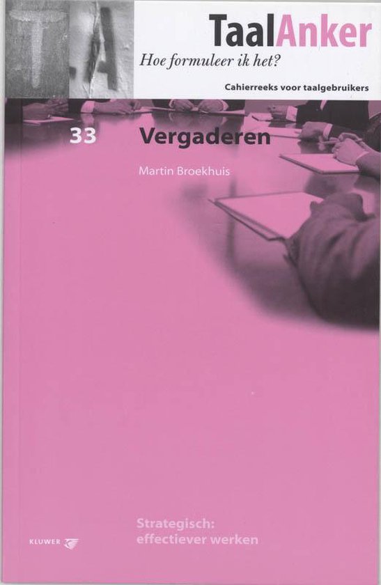 Cover van het boek 'Vergaderen / druk 1' van Martin Broekhuis