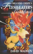 Flesh-eater's Cookbook