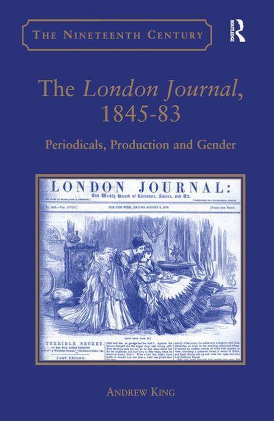 Boek met de titel 'The London Journal, 1845-83: Periodicals, Production and Gender' op een donkerblauwe achtergrond. Centraal een illustratie van een Victoriaanse scène.