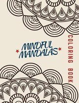 Mindful Mandalas Coloring Book