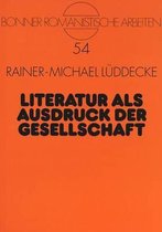 Literatur ALS Ausdruck Der Gesellschaft