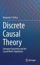 Discrete Causal Theory